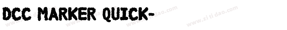 DCC Marker Quick字体转换